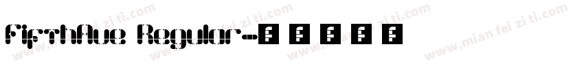 FifthAve Regular字体转换